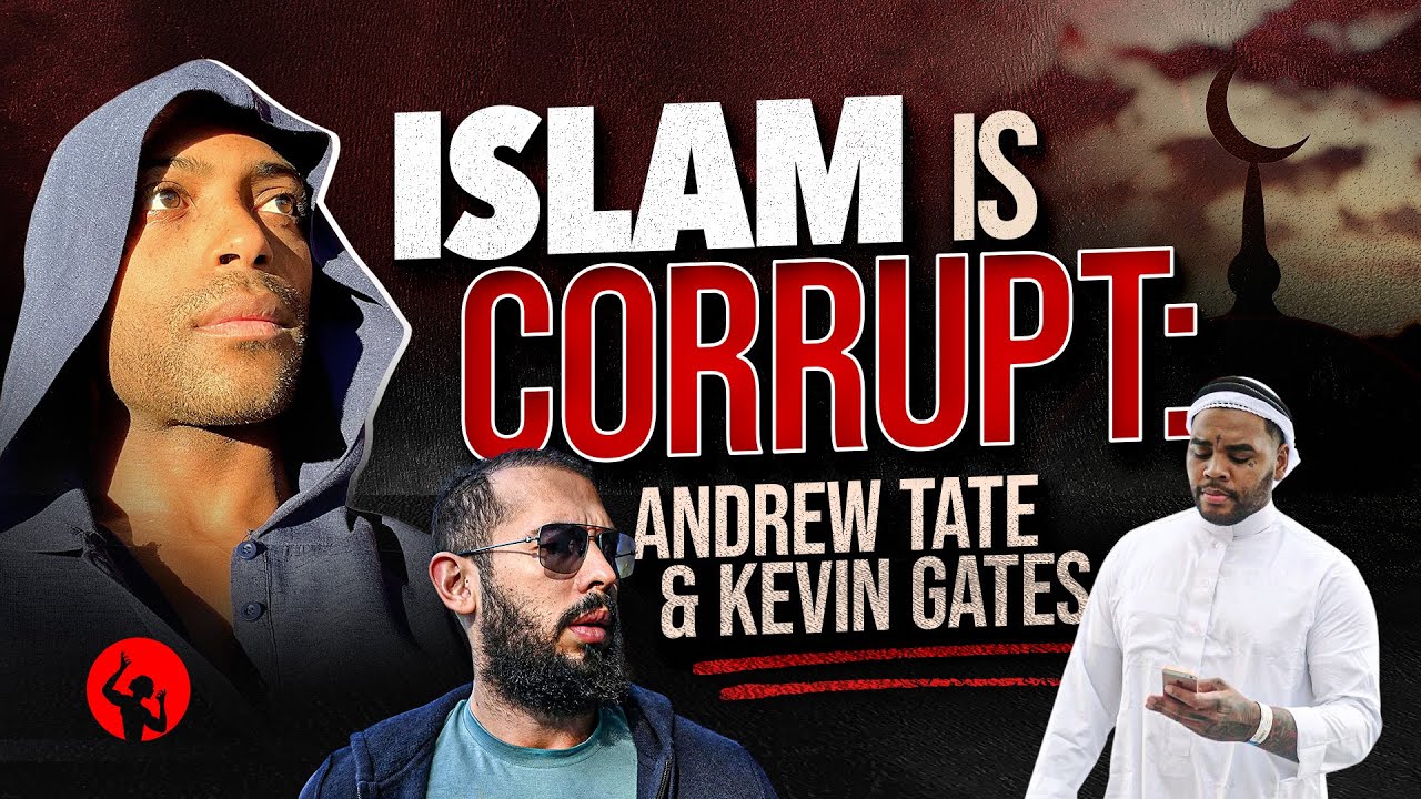 Islam CORRUPT? Andrew Tate &  Kevin Gates as Mascots Downfall of Muslim Ummah